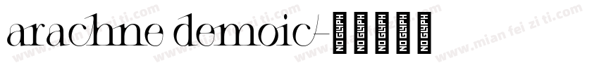 arachne demoic字体转换